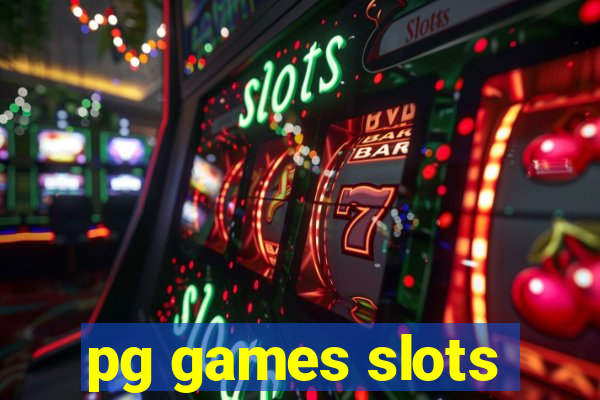 pg games slots