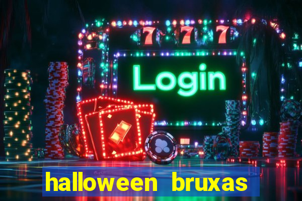 halloween bruxas slots 777