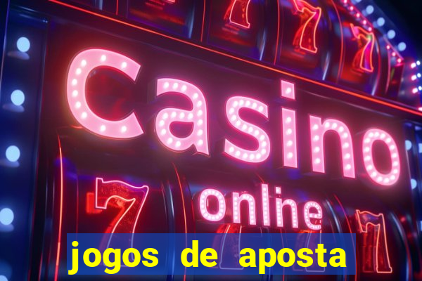 jogos de aposta que pode depositar qualquer valor