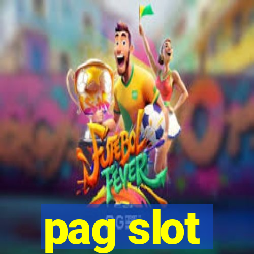 pag slot