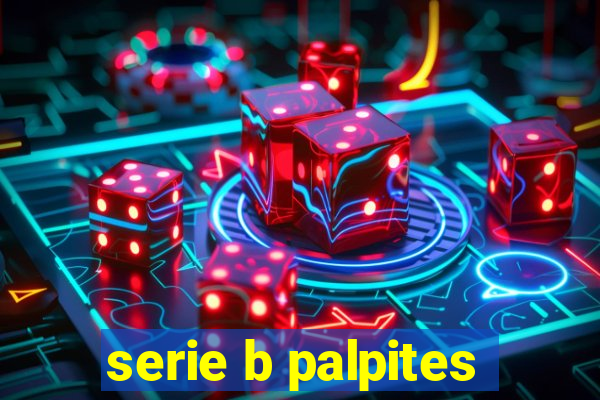 serie b palpites