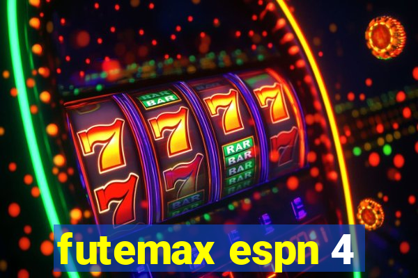 futemax espn 4