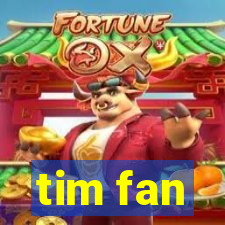 tim fan