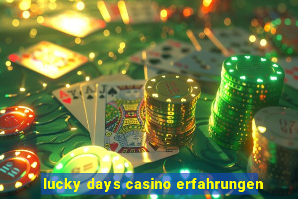 lucky days casino erfahrungen