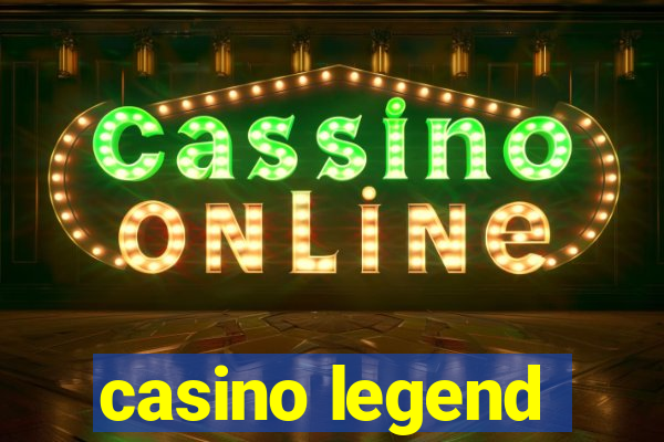 casino legend