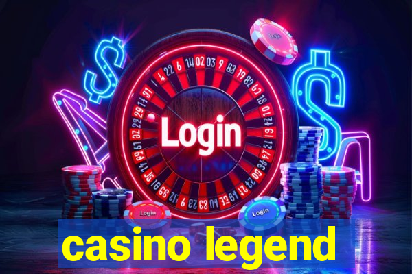 casino legend