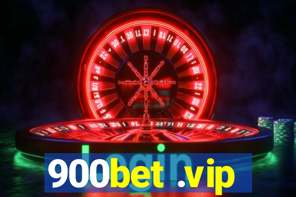 900bet .vip