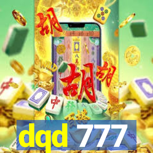 dqd 777