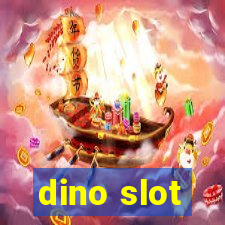 dino slot