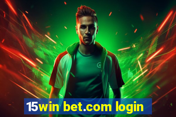 15win bet.com login