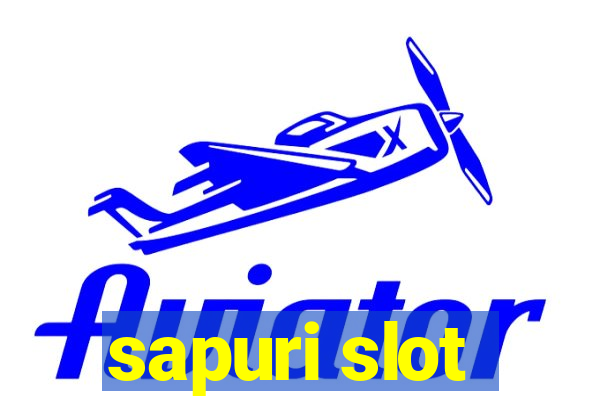 sapuri slot