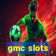 gmc slots