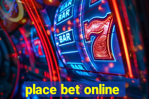 place bet online