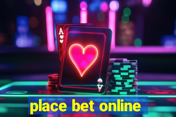 place bet online