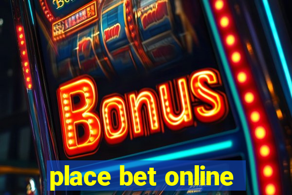 place bet online