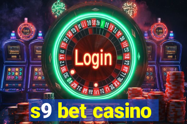 s9 bet casino