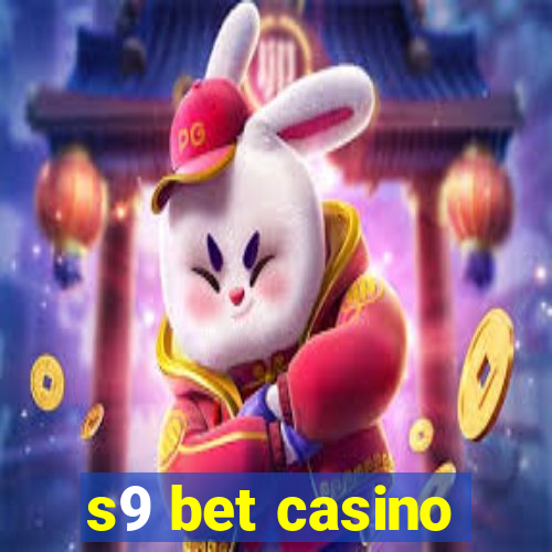 s9 bet casino