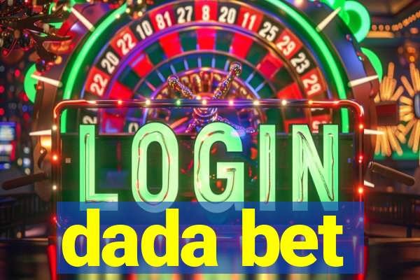 dada bet