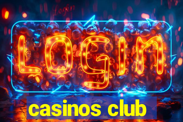 casinos club