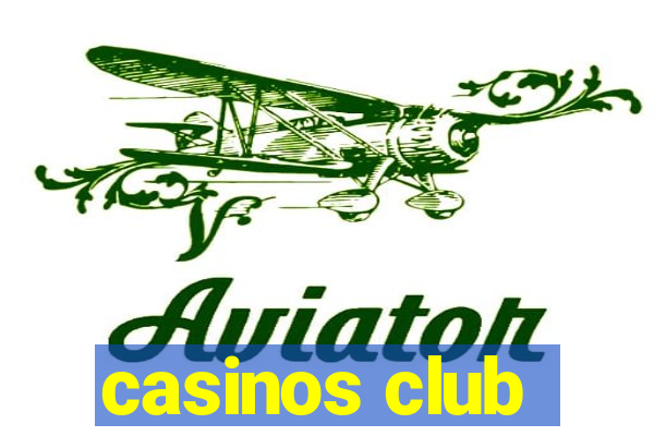 casinos club