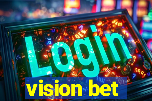 vision bet