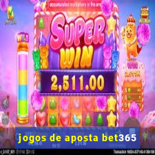 jogos de aposta bet365