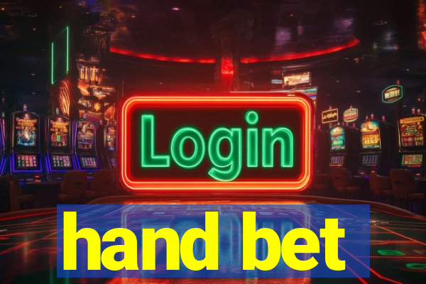 hand bet