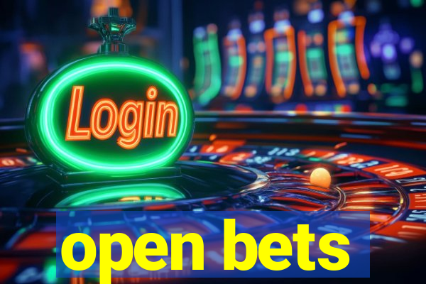 open bets