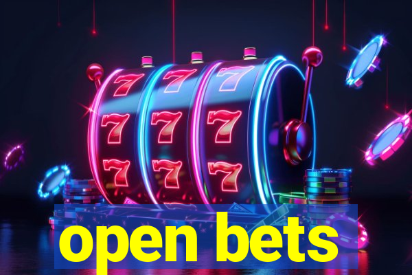 open bets