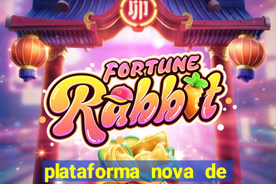 plataforma nova de jogo do tigrinho