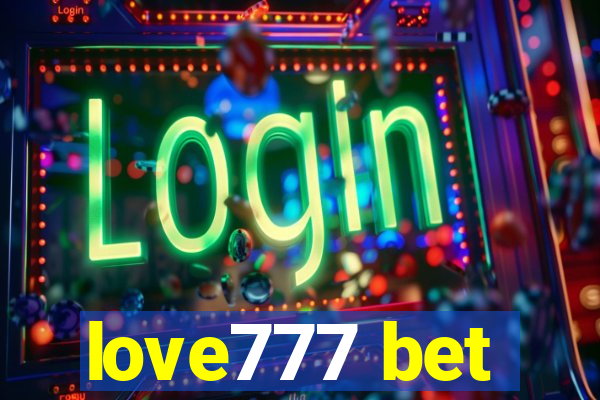 love777 bet