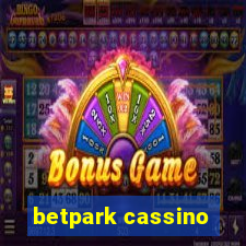 betpark cassino