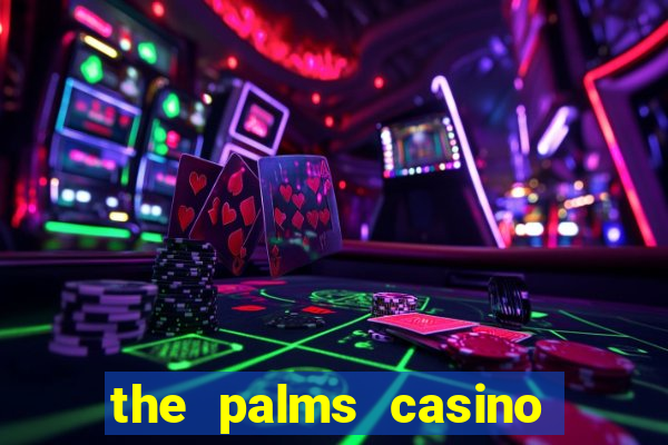 the palms casino resort las vegas hotel