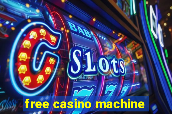 free casino machine