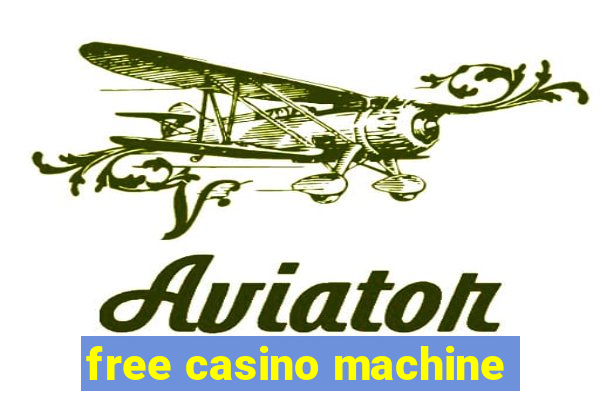 free casino machine