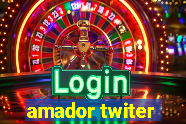 amador twiter