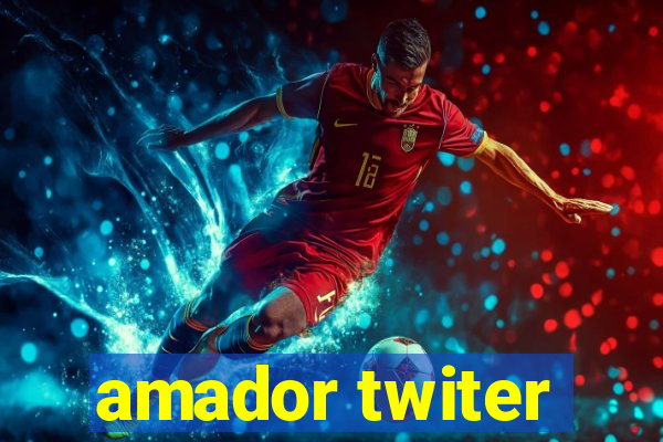 amador twiter