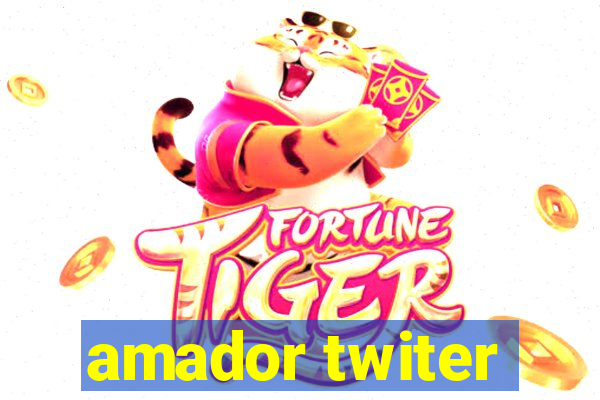 amador twiter