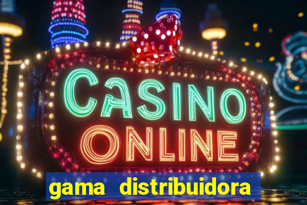 gama distribuidora pedido eletr?nico