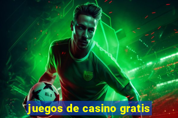 juegos de casino gratis