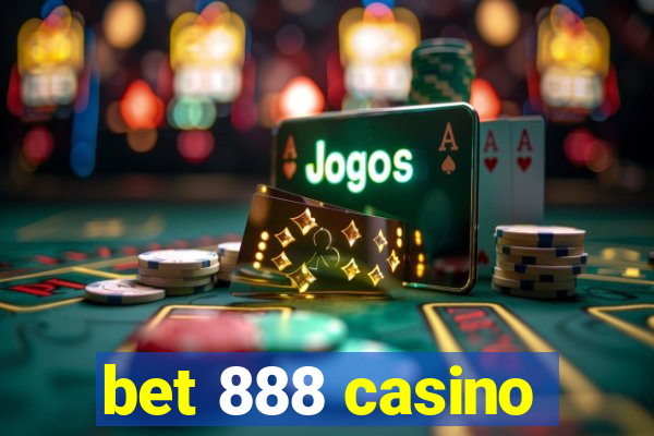 bet 888 casino