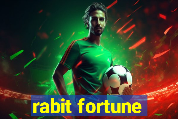 rabit fortune