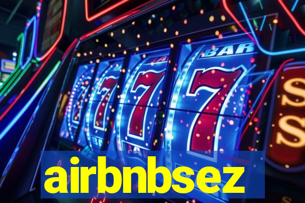 airbnbsez