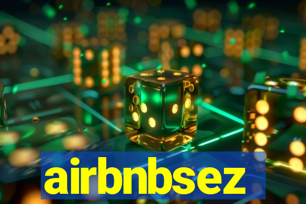 airbnbsez