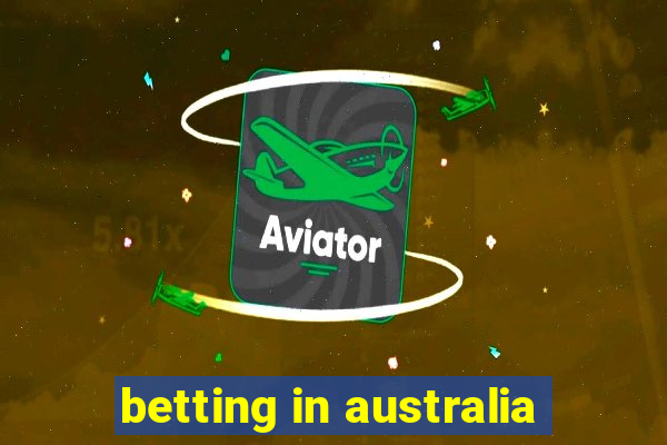 betting in australia