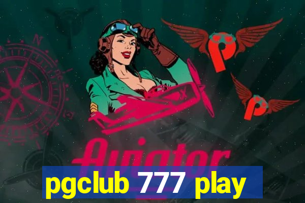 pgclub 777 play