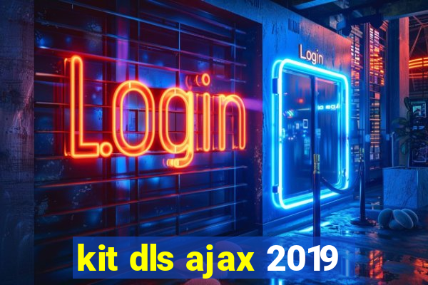 kit dls ajax 2019