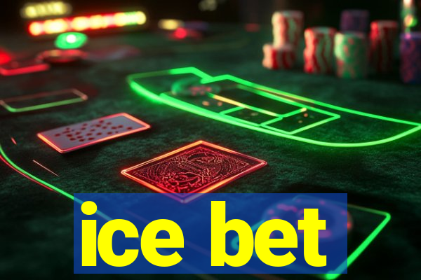 ice bet