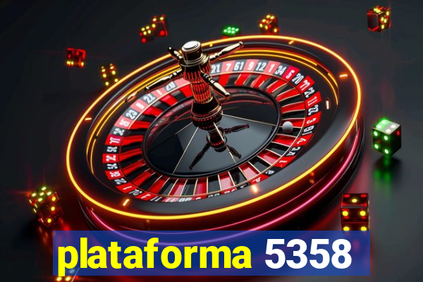 plataforma 5358