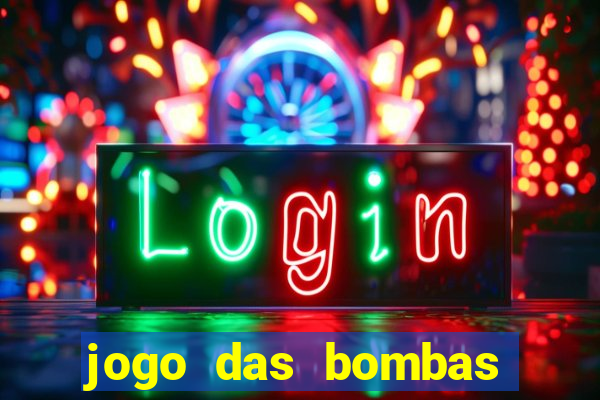 jogo das bombas que ganha dinheiro